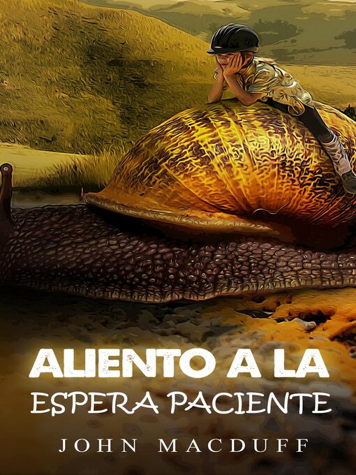 Title details for aliento a la espera paciente by John MacDuff - Available